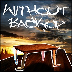 Image for 'Without Backup'