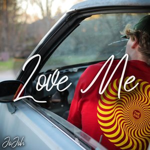 Love Me - Single
