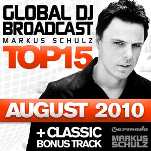 Global DJ Broadcast Top 15 - August 2010