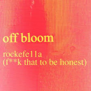rockefe11a (F**k That to Be Honest)