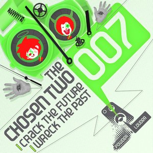 Crack The Future / Wreck The Past