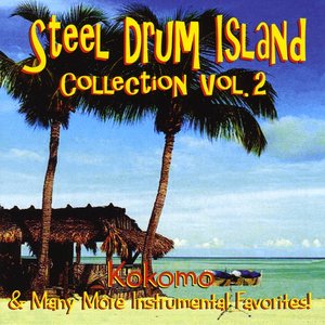 Zdjęcia dla 'Steel Drum Island Collection: Kokomo & More On Steel Drums'