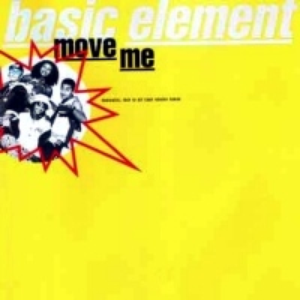 Basic Element - Move Me - Zortam Music