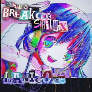 nostalgic breakcore shitmix