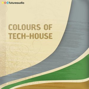 futureaudio presents Colours of Tech-House Vol. 03