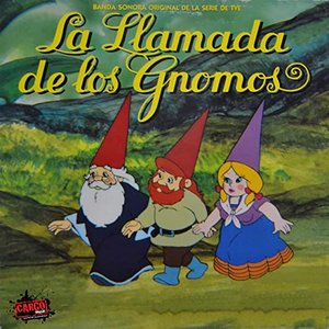 La Llamada de los Gnomos (Banda Sonora Original de la Serie de TV)