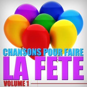 Chansons pour la fête, vol. 1