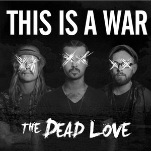 This Is a War
