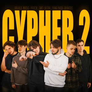 Cypher 2 (feat. Yrden, Эйт, VITOV, Yung Yato & Diratus) - Single