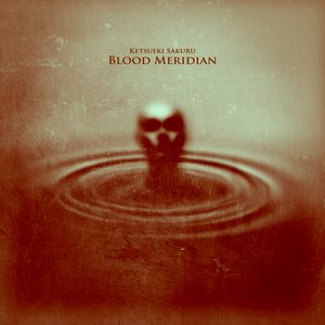 Изображение для 'Blood Meridian'