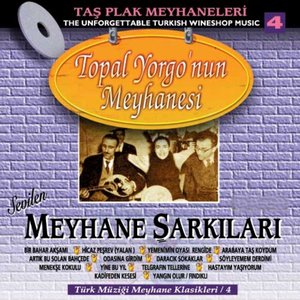 Taş Plak Meyhaneleri, Vol. 4 (Topal Yorgo'nun Meyhanesi)