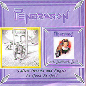 Pendragon - Fallen Dreams and Angels + As Good As Gold - Zortam Music