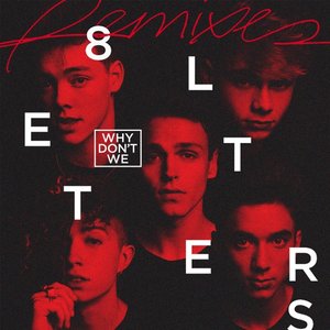 8 Letters (Remixes) - EP