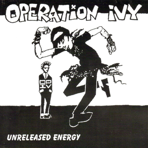 Operation Ivy - Unreleased Energy - Zortam Music