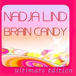 Brain Candy (Ultimate Edition)