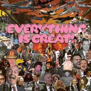 Everything is Great