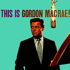 This Is Gordon MacRae