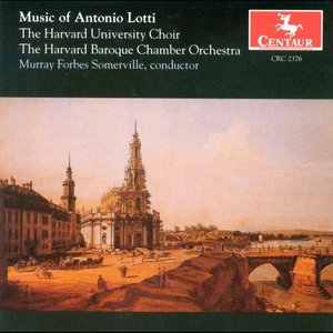 Lotti, A.: Missa in E Minor / Benedicam Dominum / O Vos Omnes / Crucifixus A 8 / Trio Sonata in A Major