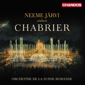 Chabrier: Orchestral Works