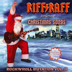 Rock 'n' Roll Mutation, Volume 2: Christmas Songs