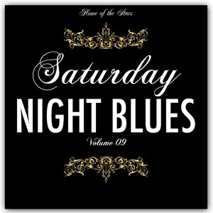Saturday Night Blues, Vol. 9 (Rare Recordings)