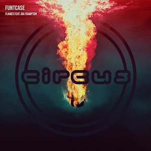 Funtcase - Flames Feat. Dia Frampton - Zortam Music