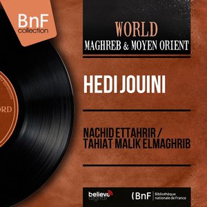 Nachid Ettahrir / Tahiat Malik Elmaghrib (Mono Version)
