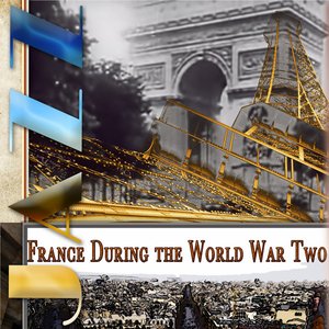 Jazz In France During the World War Two (Digitally Remastered)