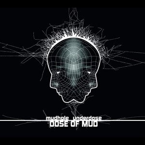 Dose of Mud [Explicit]