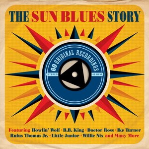 The Sun Blues Story