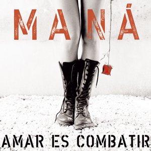 Image for 'Amar es Combatir'