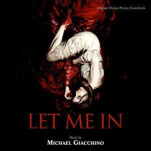 Image for 'Let Me In: Original Motion Picture Soundtrack'