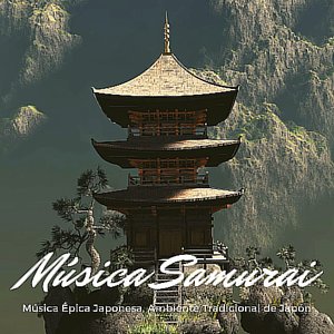 Música Samurai: Música Épica Japonesa, Ambiente Tradicional de Japón