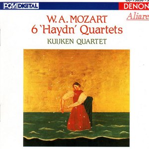 Wolfgang Amadeus Mozart: 6 'Haydn' Quartets