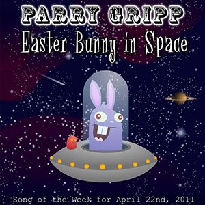 “Easter Bunny In Space - Single”的封面