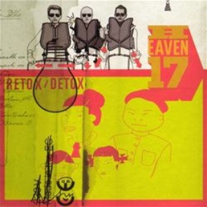 Heaven 17 - Retox / Detox - Zortam Music