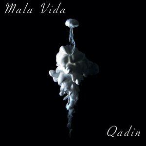Mala Vida [Explicit]