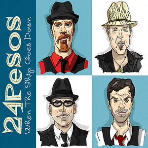 24 Pesos - When The Ship Goes Down - Zortam Music
