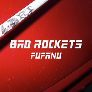 Bad Rockets