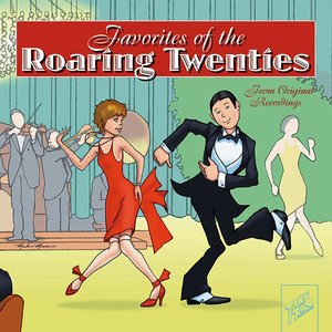 Favorites Of The Roaring Twenties