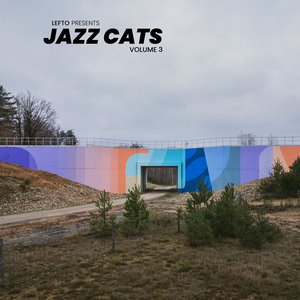 Lefto presents Jazz Cats volume 3