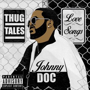 Thug Tales & Love Songs