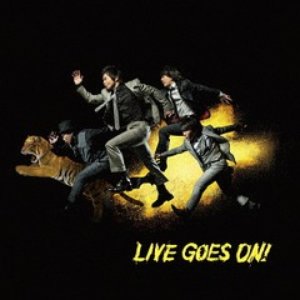 LIVE GOES ON!
