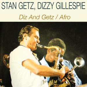 Diz And Getz / Afro