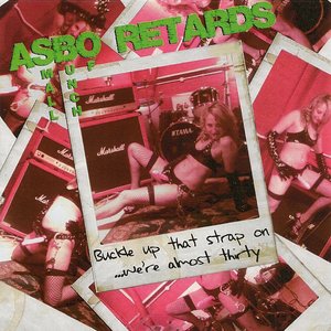 'ASBO RETARDS'の画像