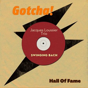 Loussier: Swinging Bach