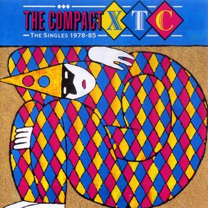 The Compact XTC - The Singles 1978-85