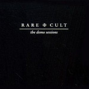 Rare Cult: The Demo Sessions