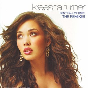 Don't Call Me Baby (The Remixes)