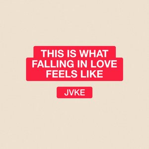 This Is What Falling In Love Feels Like - Single